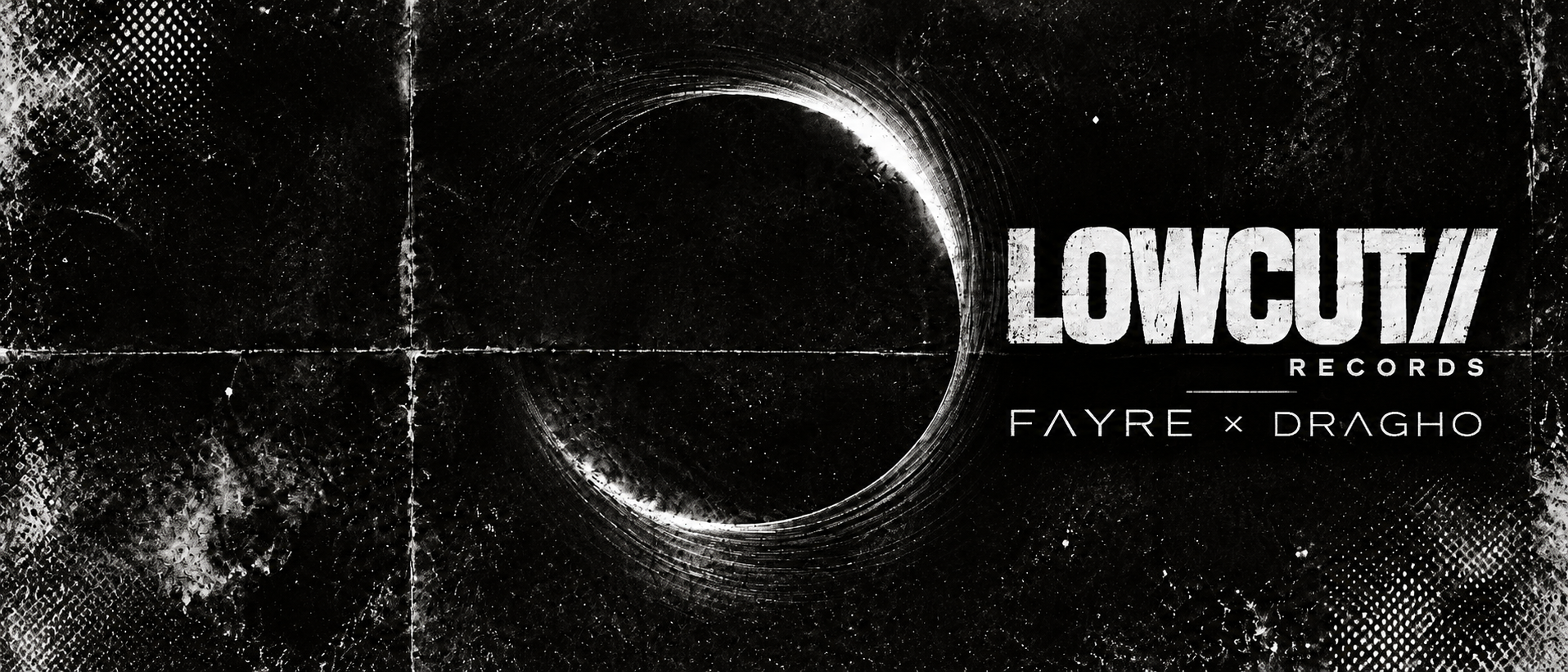 LOWCUT Records — Fayre x Dragho