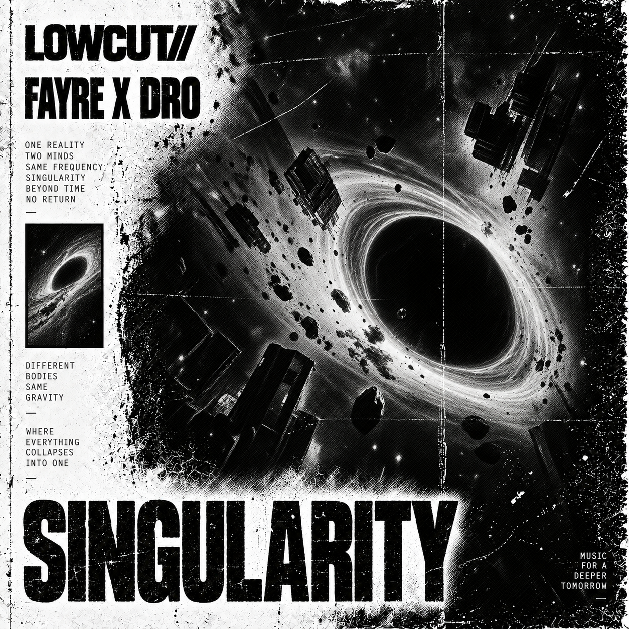 Singularity — Fayre x Dro